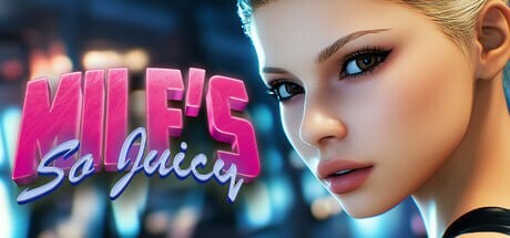 [欧美SLG/动态/新作/PC] 熟女如此多汁 MILF’s So Juicy 官中步兵版 5.3G游戏中文版下载|无需安装解压即玩_怀旧游戏网