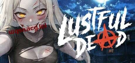 [沙盒SLG/后宫/AI生成/PC] 欲望亡灵 Lustful Dead STEAM官方中文 1.1G游戏中文版下载|无需安装解压即玩_怀旧游戏网