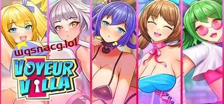 [3D互动/全动态/PC] 窥银别墅 – 后宫经理 Voyeur Villa – Harem Manager STEAM官方中文 1G游戏中文版下载|无需安装解压即玩_怀旧游戏网