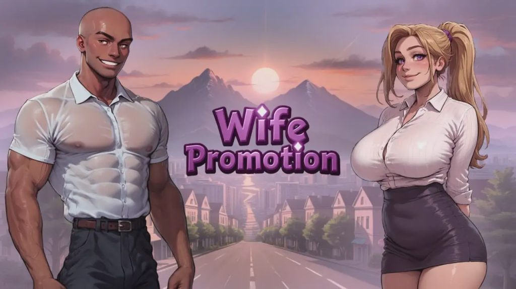 [欧美SLG/AI生成] 老婆升职记 Wife Promotion Ch.2 PC+安卓 汉化版 1.8G游戏中文版下载|无需安装解压即玩_怀旧游戏网