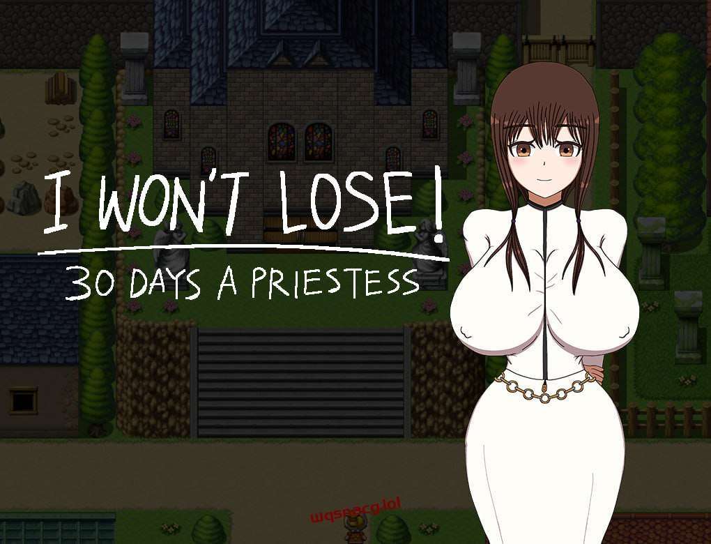 [日式RPG] 我不会输！?30天女祭司 I WON’T LOSE! ~30 DAYS A PRIESTESS AI汉化 1.2G游戏中文版下载|无需安装解压即玩_怀旧游戏网