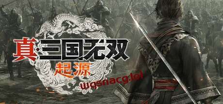 真?三国无双 起源 v1.0.0官方中文数字豪华版游戏中文版下载|无需安装解压即玩_怀旧游戏网